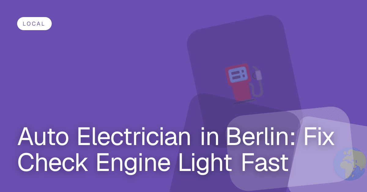 Auto Electrician in Berlin: Fix Check Engine Light Fast