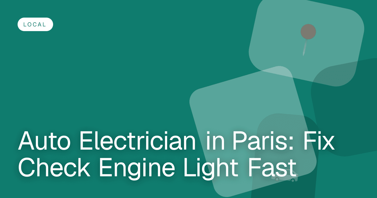 Auto Electrician in Paris: Fix Check Engine Light Fast