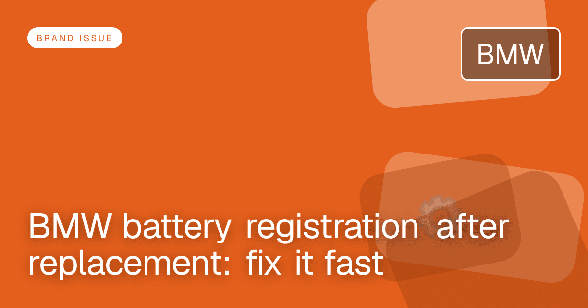 BMW battery registration after replacement: fix it fast