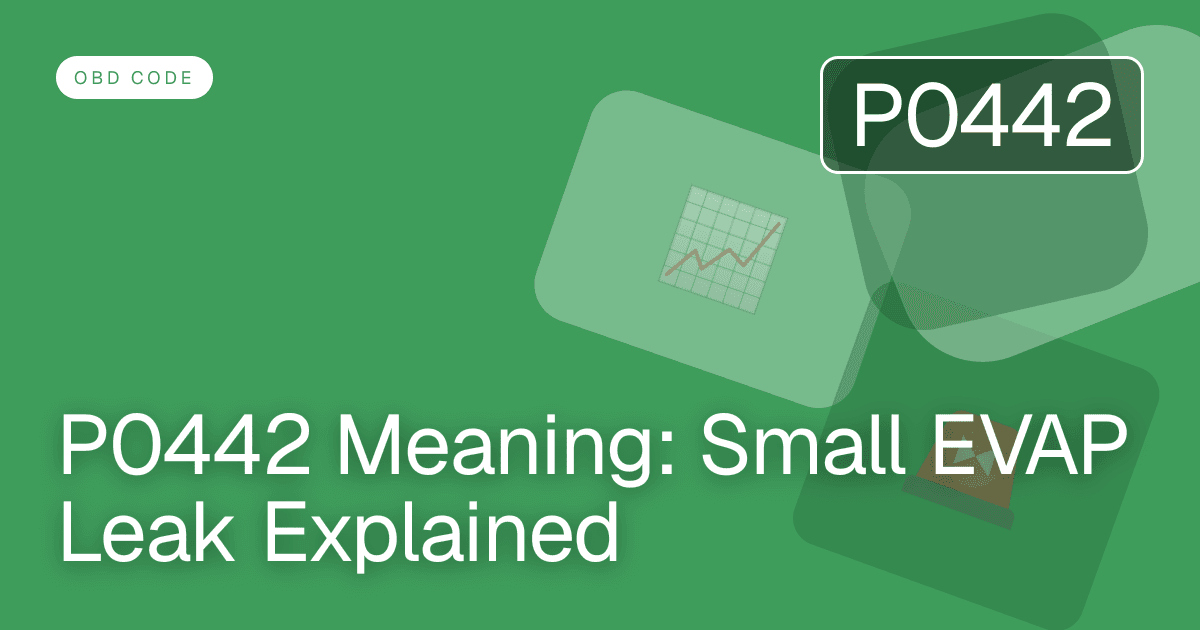 P0442 Meaning: Small EVAP Leak Explained