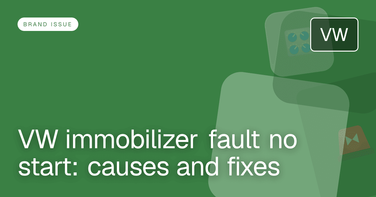 VW immobilizer fault no start: causes and fixes